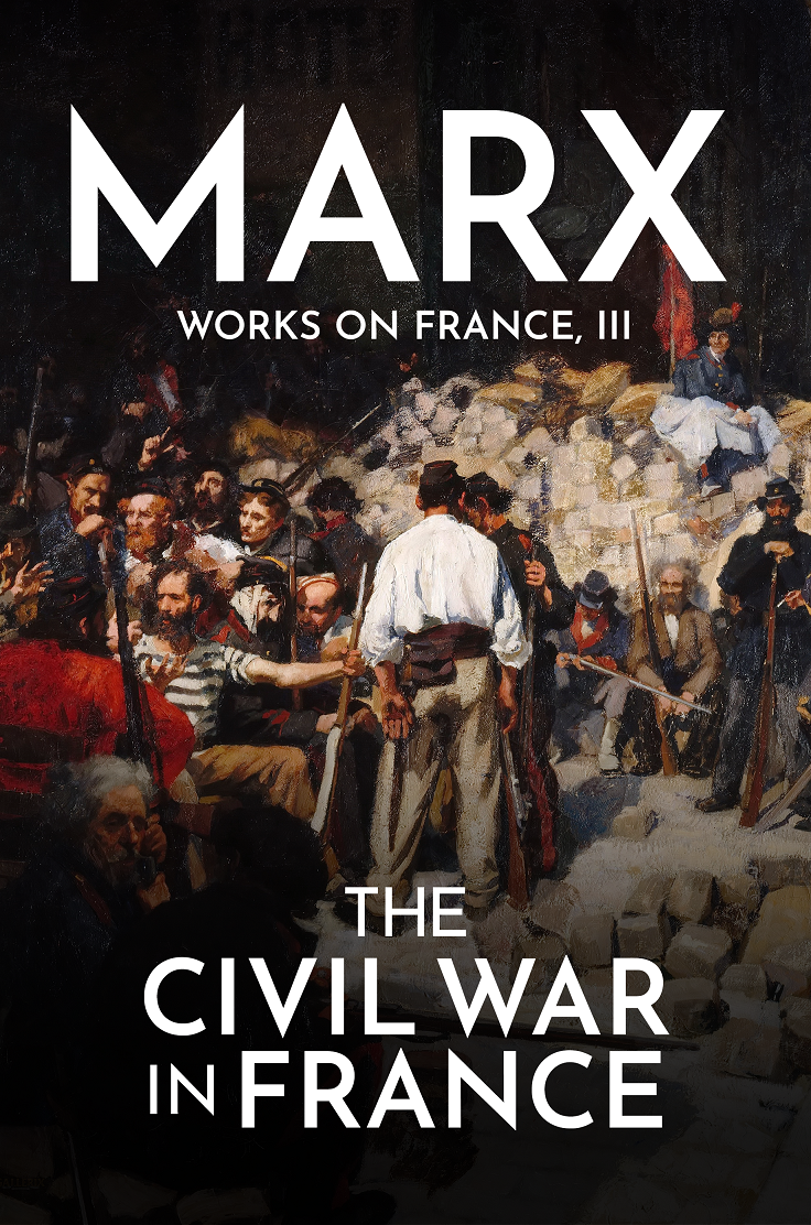 Book cover of The Civil War in France by Karl Marx Book cover of The Civil War in France by Karl Marx